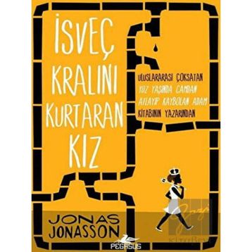 İsveç Kralını Kurtaran Kız - Jonas Jonasson