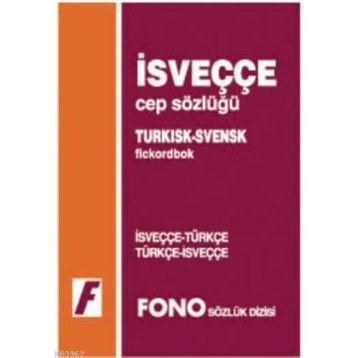 İsveççe - Türkçe - Türkçe - İsveççe Cep Sözlüğü - Deniz Meriç