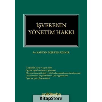 İşverenin Yönetim Hakkı - Kaptan Merter Adınır
