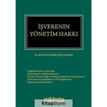 İşverenin Yönetim Hakkı - Kaptan Merter Adınır
