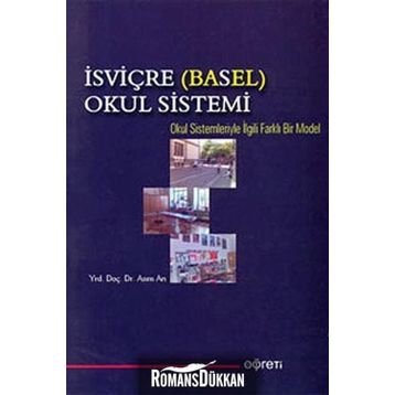 İSVİÇRE (BASEL) OKUL SISTEMI - ASIM ARI