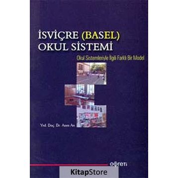 İSVİÇRE (BASEL) OKUL SISTEMI - ASIM ARI