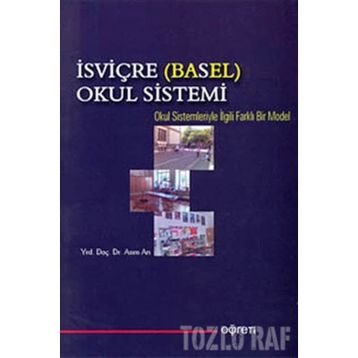 İSVİÇRE (BASEL) OKUL SISTEMI - ASIM ARI
