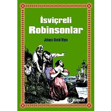 İsvişreli Robinsonlar - kollektif