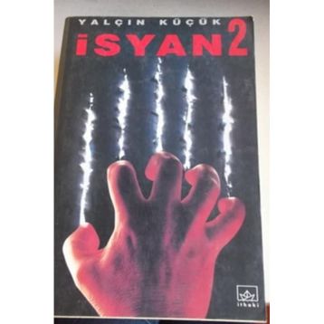 İsyan 2 Yalçın Küçük