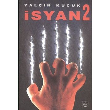 İsyan 2 Yalçın Küçük