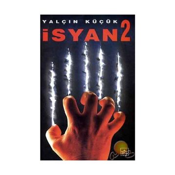 İsyan 2 Yalçın Küçük