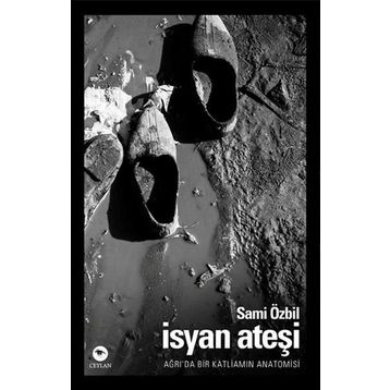 İsyan Ateşi - Sami Özbil