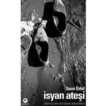İsyan Ateşi - Sami Özbil