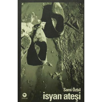 İsyan Ateşi - Sami Özbil