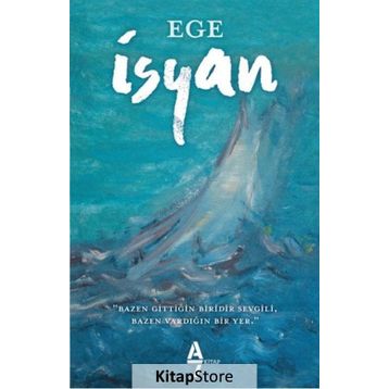 İsyan - Ege