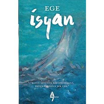 İsyan - Ege