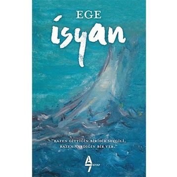 İsyan - Ege