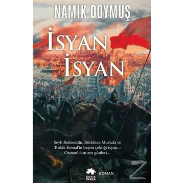 İsyan İsyan - Namık Doymuş