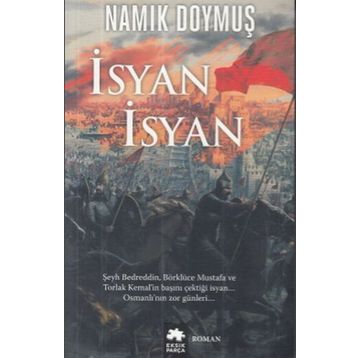 İsyan İsyan - Namık Doymuş