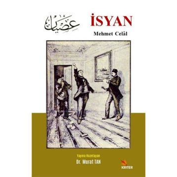İsyan - Mehmet Celal