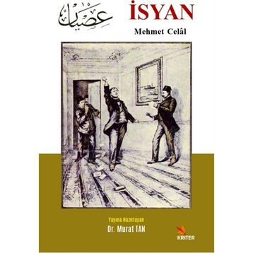 İsyan - Mehmet Celal