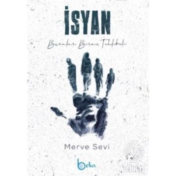 İsyan - Merve Sevi