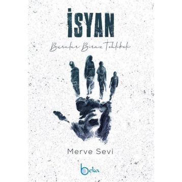 İsyan - Merve Sevi