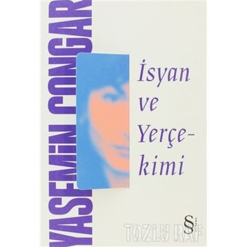 İSYAN VE YERÇEKIMI - YASEMIN ÇONGAR