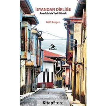 İSYANDAN DİRLİĞE - LÜTFİ BERGEN