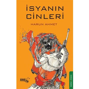 İSYANIN CINLERI - HARUN AHMET