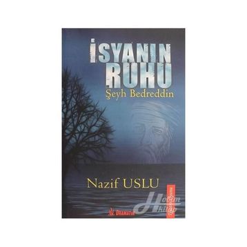 İsyanın Ruhu - Nazif Uslu
