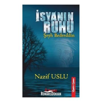 İsyanın Ruhu - Nazif Uslu