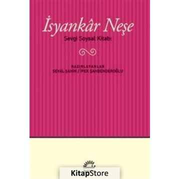 İsyankar Neşe - Sevgi Soysal