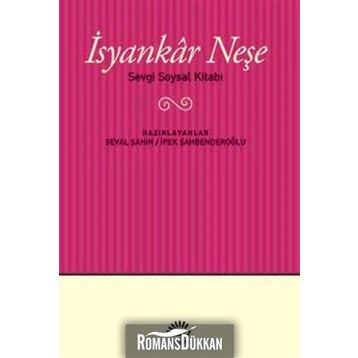 İsyankar Neşe - Sevgi Soysal