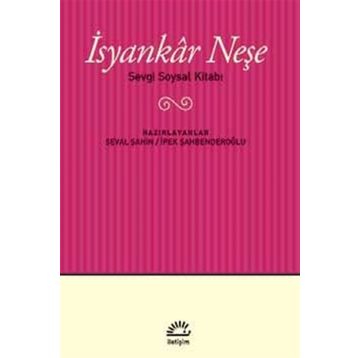 İsyankar Neşe - Sevgi Soysal
