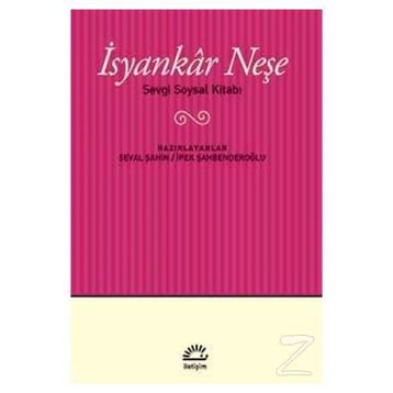 İsyankar Neşe - Sevgi Soysal