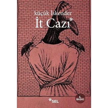 İT CAZI - KÜÇÜK İSKENDER (DERMAN İSKENDER ÖVER)