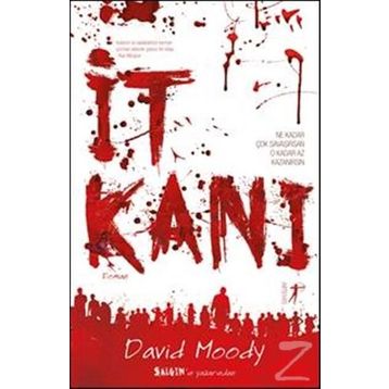 İt Kanı - a david moody