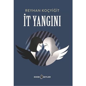İt Yangını - Reyhan Koçyiğit