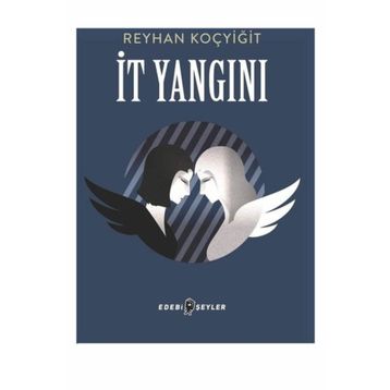 İt Yangını - Reyhan Koçyiğit