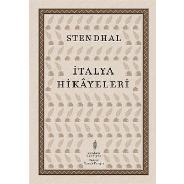 İtalya Hikayeleri II - Stendhal
