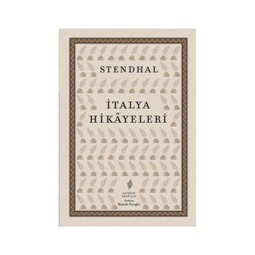 İtalya Hikayeleri II - Stendhal