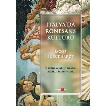 İtalya’da Rönesans Kültürü - Jacob Burckhardt