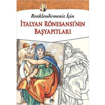 İtalyan Rönesansı’nın Başyapıtları - kollektif