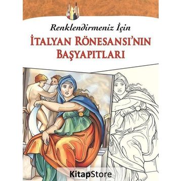 İtalyan Rönesansı’nın Başyapıtları - kollektif