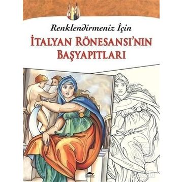 İtalyan Rönesansı’nın Başyapıtları - kollektif