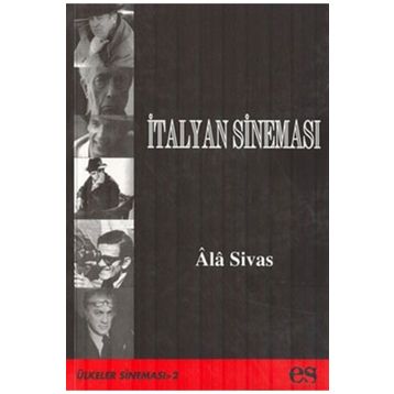 İTALYAN SİNEMASI - ALA SIVAS