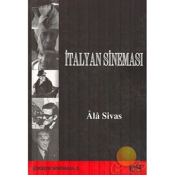 İTALYAN SİNEMASI - ALA SIVAS