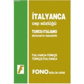 İtalyanca - Türkçe - Türkçe - İtalyanca Cep Sözlüğü - Renoto Luciano Ramize Pınar