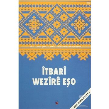 İtbari - Wezire Eşo
