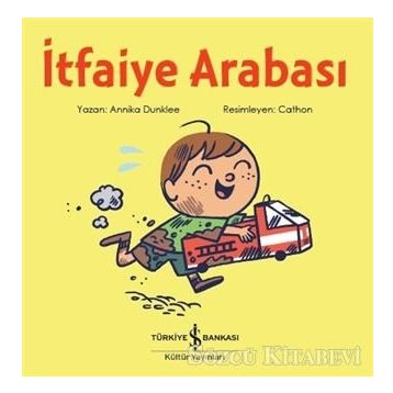 İtfaiye Arabası - Annika Dunklee