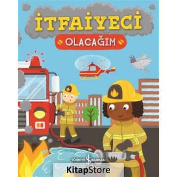 İtfaiyeci Olacağım - Catherine Ard