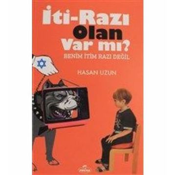İti- Razı Olan Var mı? - Hasan Uzun