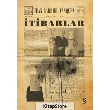 İtibarlar - Juan Gabriel Vasquez